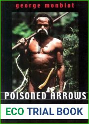 Poisoned Arrows: An investigative journey to the forbidden territories of West Papua
