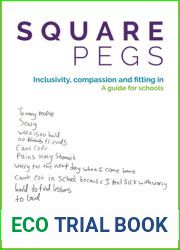 Square Pegs: Inclusivity, Compassion and Fitting in - A Guide for Schools