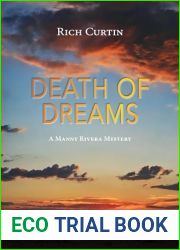 Death Of Dreams (Manny Rivera Mystery Series Book 11)