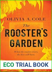 The Rooster|s Garden (The Tasha Trilogy Book 2)
