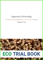 Ingenious Citizenship: Recrafting Democracy for Social Change