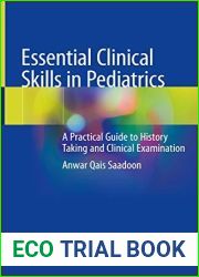 Essential Clinical Skills in Pediatrics: A Practical Guide to History Taking and Clinical Examination