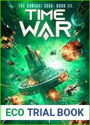 Time War (The Kantaki Saga Book 3)