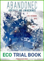 Abandoned: Arrivals and Awakenings (Lively Deadmarsh #1)