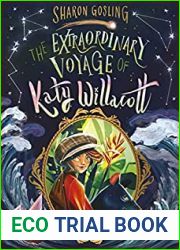 The Extraordinary Voyage of Katy Willacott