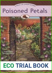 Poisoned Petals (Peggy Lee Garden Mystery, #3)