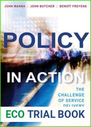 Policy in Action: The Challenge of Service Delivery