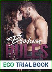 Broken Rules (The Elites of Weis-Jameson Prep Academy #2)