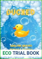 DUCKED: A Rubber Ducky Parody (Demon Cream Chronicles Book 3)