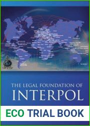 The Legal Foundations of Interpol: A Theory of Transnational Private Law