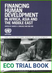 Financing Human Development in Africa, Asia and the Middle East (The United Nations Series on Development)