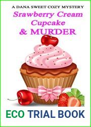 Strawberry Cream Cupcake and Murder (Dana Sweet #1)