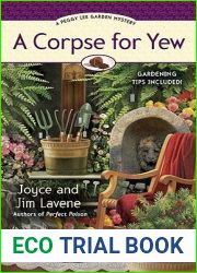 A Corpse for Yew (Peggy Lee Garden Mystery, #5)