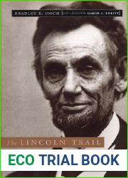 The Lincoln Trail in Pennsylvania: A History and Guide (Keystone Books)