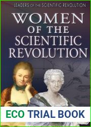 Women of the Scientific Revolution (Leaders of the Scientific Revolution)