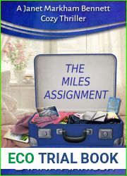The Miles Assignment (Janet Markham Bennett Cozy #13)