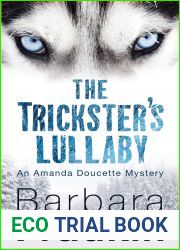 The Trickster|s Lullaby (An Amanda Doucette Mystery #2)