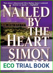 Nailed by the Heart