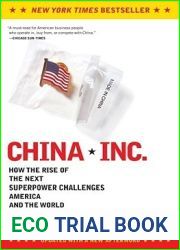 China, Inc.: How the Rise of the Next Superpower Challenges America and the World