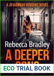 A Deeper Song (D.I. Hannah Robbins, #6)