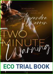 Two Minute Warning (Houston Skyhawks Book 2)