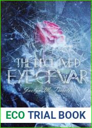The Deceived Eye of War (The Livecte Series)
