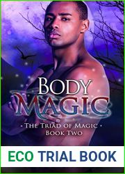 Body Magic (The Triad of Magic #2)