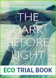 The Dark Before Light