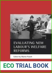 Evaluating New Labour|s welfare reforms
