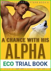 A Chance With His Alpha (Seven Corners Shifters #2)