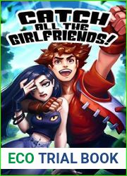 Catch All The Girlfriends!