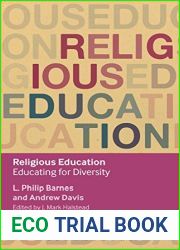 Religious Education: Educating for Diversity (Key Debates in Educational Policy)