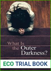 What Is the Outer Darkness?