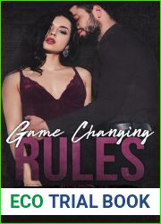 Game Changing Rules (The Elites of Weis-Jameson Prep Academy #3)