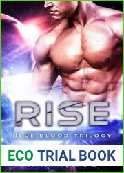 Rise (Blue Blood Trilogy, #1)