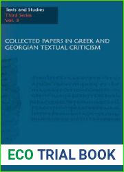 Collected Papers in Greek and Georgian Textual Criticism (Texts and Studies)