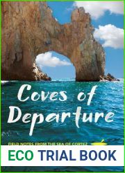 Coves of Departure: Field Notes from the Sea of Cortez