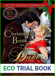 A Christmas Bride for the Duke (The Nettlefold Chronicles Book 4)