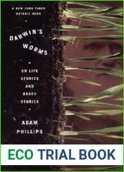 Darwin|s Worms: On Life Stories and Death Stories
