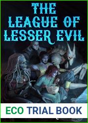 The League of Lesser Evil: The Calamitous Bob Book 7
