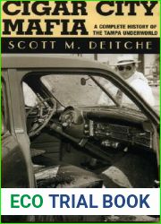 Cigar City Mafia: A Complete History of the Tampa Underworld