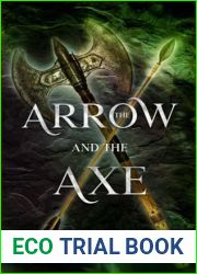 The Arrow and the Axe (Enchanted Ever Afters)