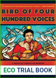 Bird of Four Hundred Voices: A Mexican American Memoir of Music and Belonging