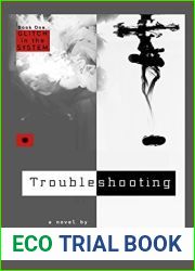 Troubleshooting: Glitch in the System: Book One