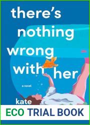 There|s Nothing Wrong with Her