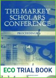 The Markey Scholars Conference: Proceedings