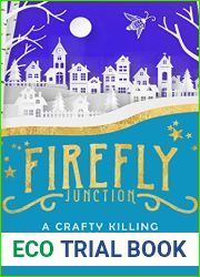 A Crafty Killing (Firefly Junction Cozy Mystery #10)
