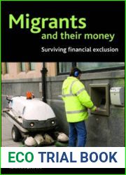 Migrants and Their Money: Surviving Financial Exclusion