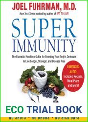 Super Immunity: A Breakthrough Program to Boost the Body|s Defenses and Stay Healthy All Year Round