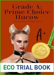 Grade A: Prime Choice Hucow (The Hucow Herd Book 1)